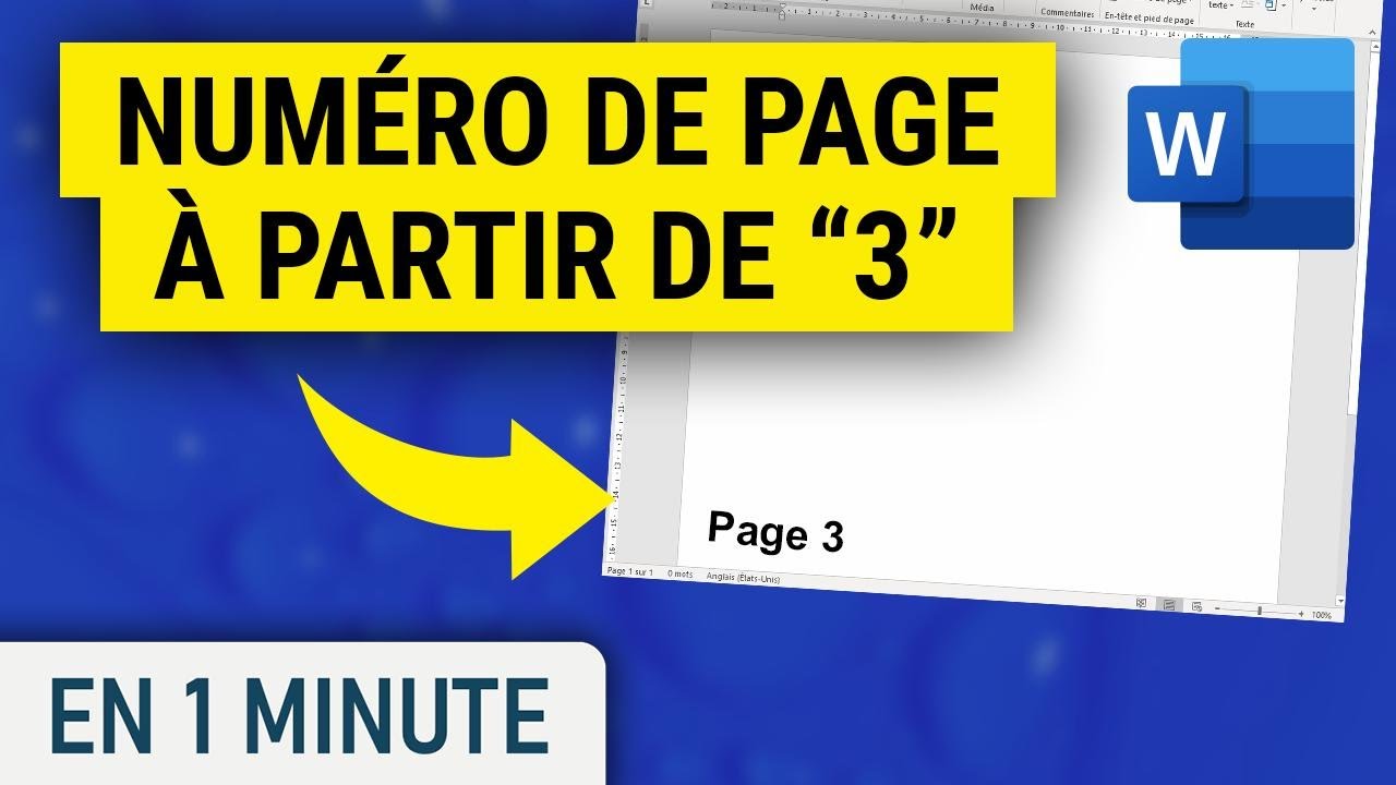 Comment num&eacute;roter un document Word &agrave; partir de la page 3
