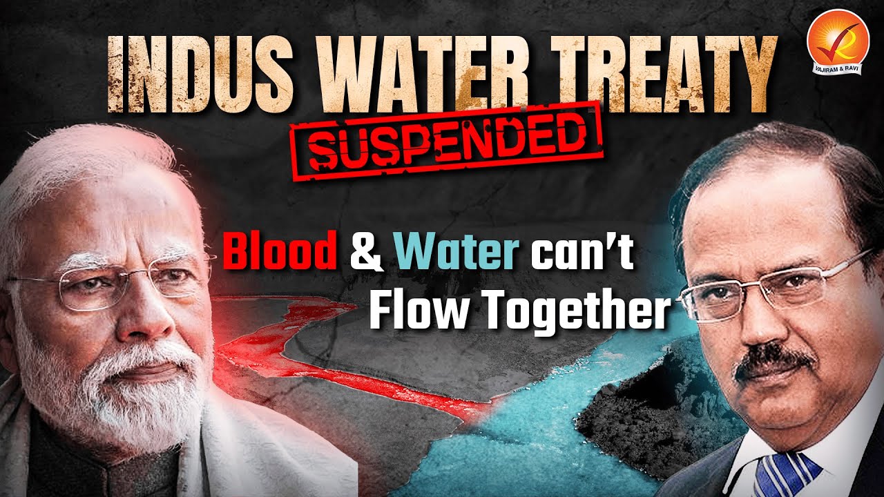 INDIA Suspends INDUS WATER TREATY | History, Significance and Impact | Perspective