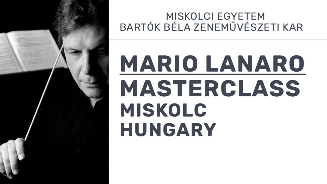 Bruno Bettinelli: Già mi trovai di maggio(Mario Lanaro masterclass-Zenepalota, Miskolc, 2023.11.12.)
