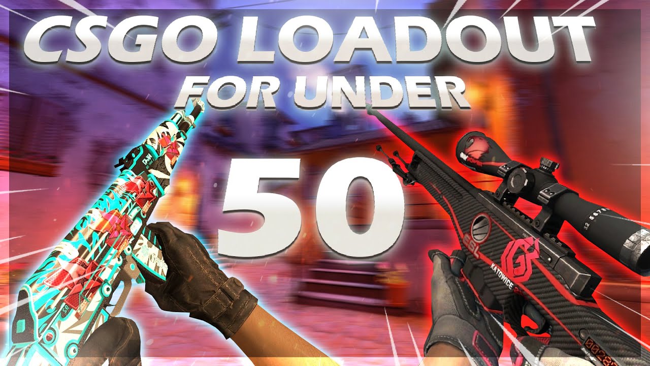 CSGO Loadout Under $50! (All Weapons)