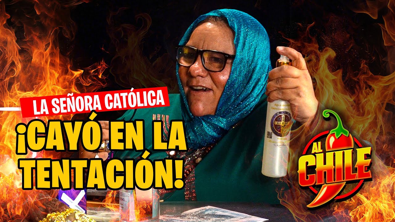 🎄 La Señora Católica vino a confesarse… y terminó pecando 😈 | Al Chile 🌶️
