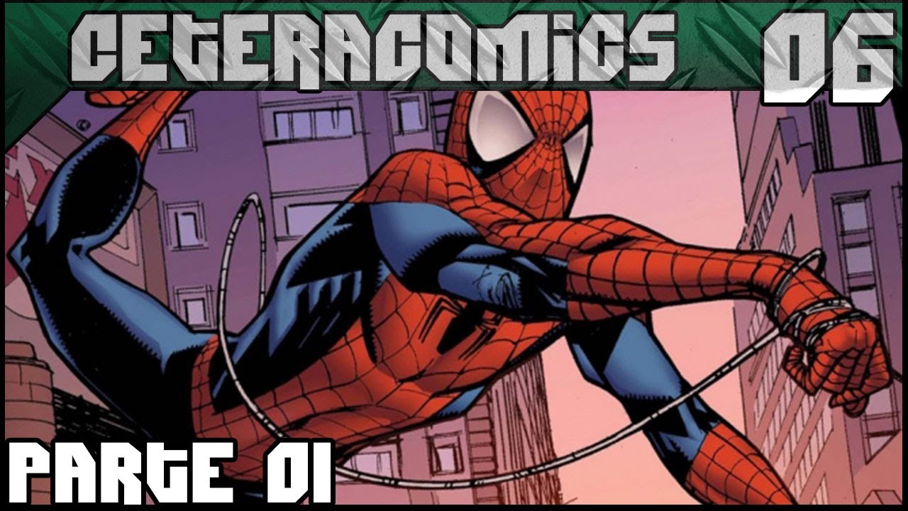 CeteraComics #06 - Homem-Aranha ! (Parte 01)