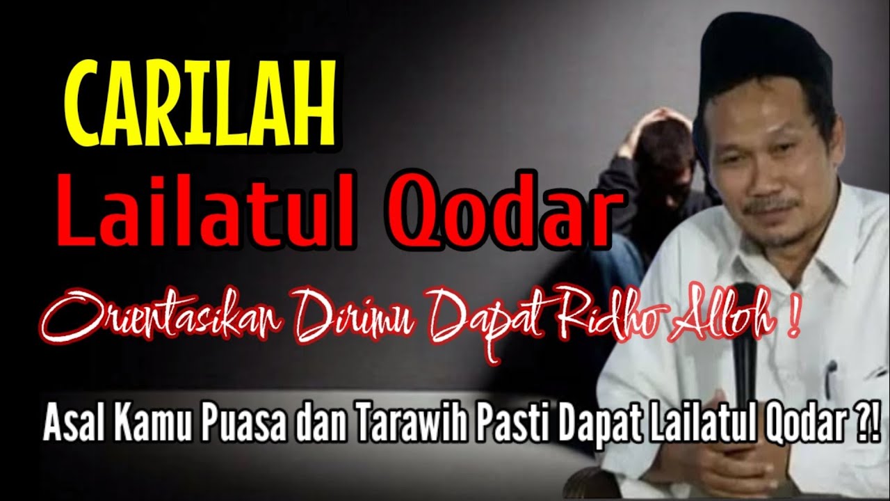 GUS BAHA || CARILAH LAILATUL QODAR