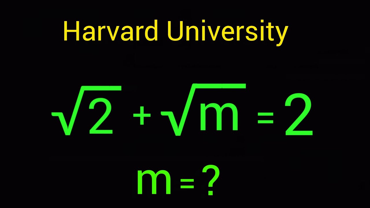 Harvard University Admission Entrance Tricks | m = ?