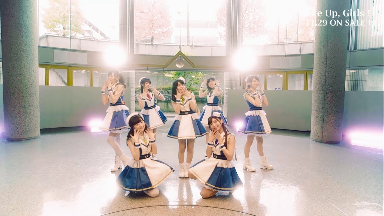 Wake Up, Girls！ / 7 Senses MV short.ver