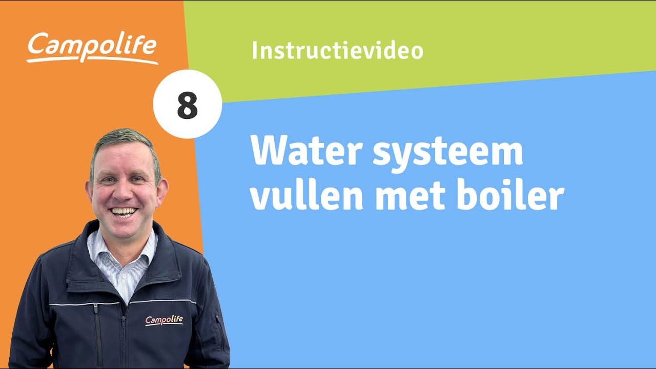 8 Water systeem vullen met boiler | Campolife