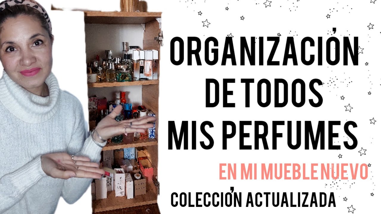 ORGANIZACIÓN PERFUMES en mi nuevo mueble/MI COLECCIÓN DE PERFUMES