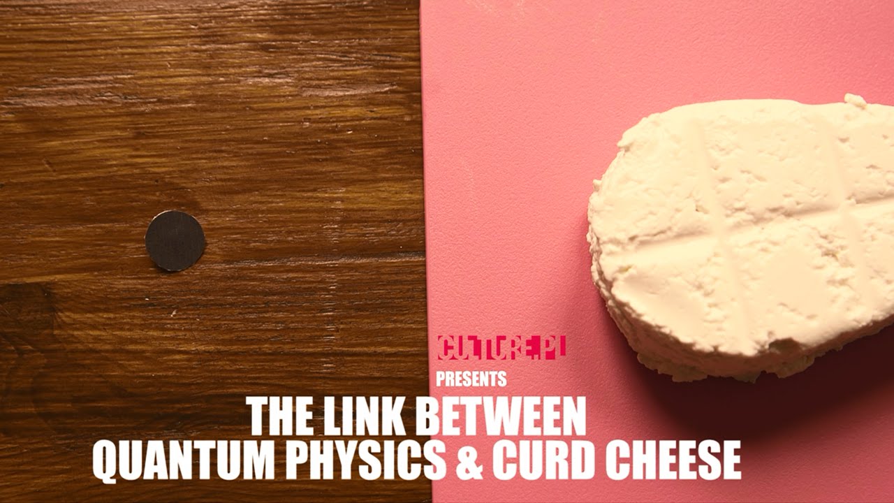 The Link Between Quantum Physics & Curd Cheese ‒ Video Explainer