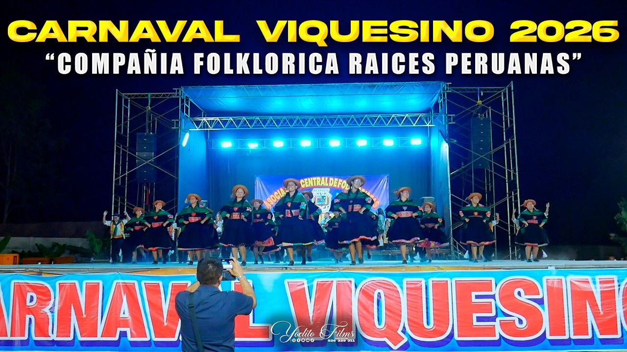 Compañía Folklorica Raíces Peruanas (Carnaval Viquesino 2026)