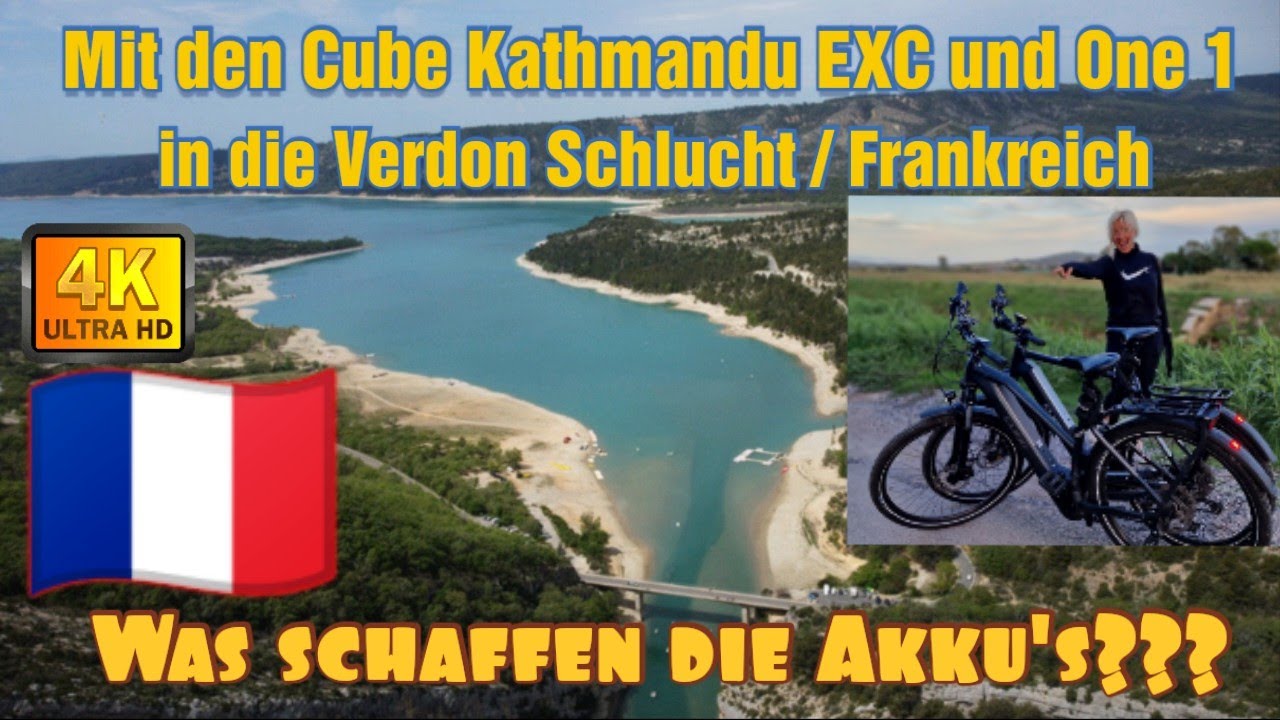 🇨🇵Frankreich Urlaub 2023 E-Bike Test. Mit dem Cube Kathmandu's in die Verdon Schlucht/Frankreich