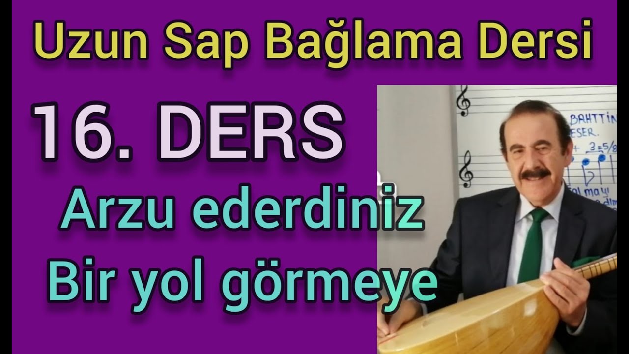 16:DERS-ARZU EDERDİNİZ-BAĞLAMA DERSLERİ VE NOTA EĞİTİMİ