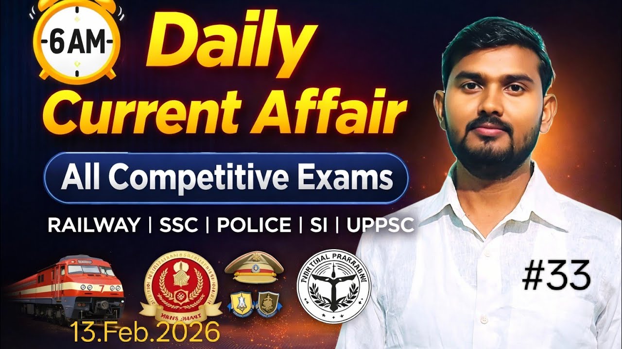 Daily Current Affairs/13.Feb.2026/#By_Sandeep/रोजाना करेंट अफेयर्स/Today Current Affairs
