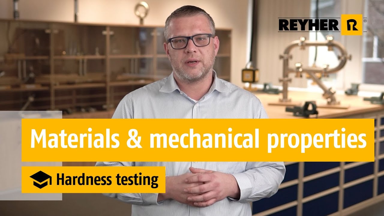 Hardness testing // REYHER educational video: Materials & mechanical properties
