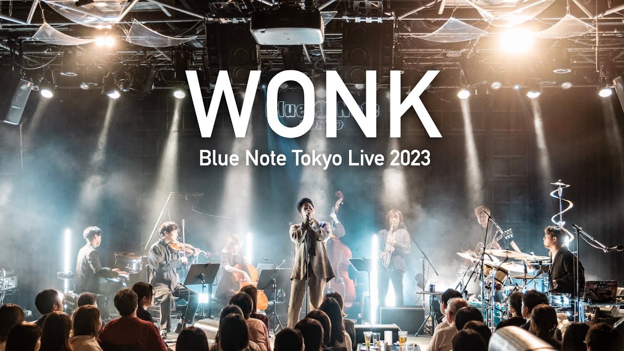 WONK "Blue Note Tokyo Live 2023" 『Butterflies』