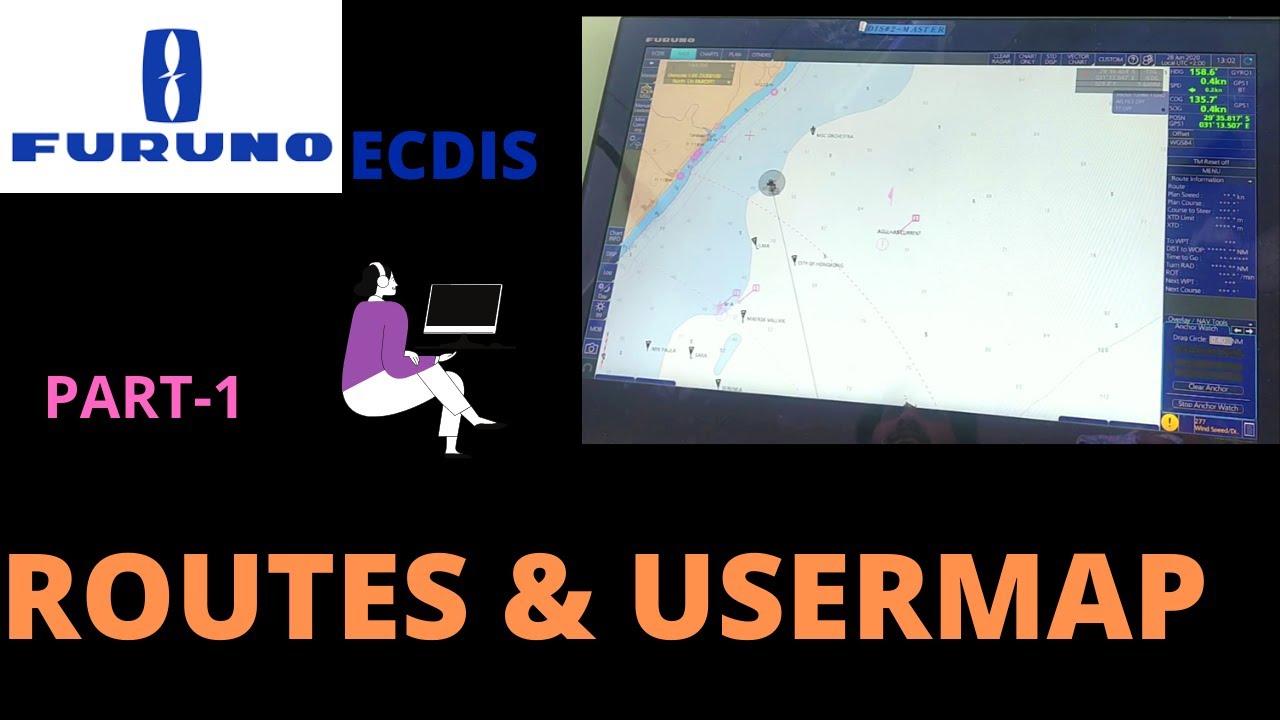 FURUNO FMD 3200 ECDIS  PART1- ROUTES AND USER MAP