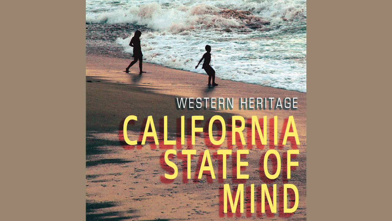 Western Heritage - California State of Mind