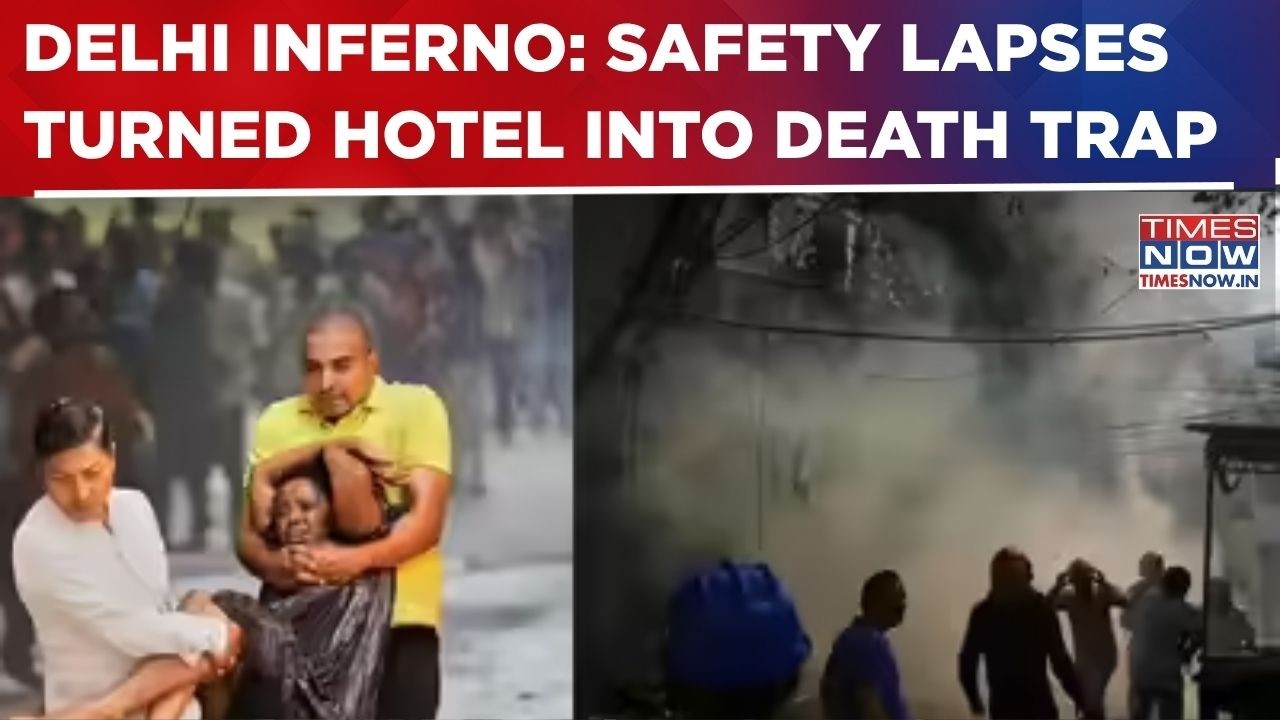 Delhi Fire: Safety Violations Turned Hotel Into Death Trap | Investigation Reveals Shocking Lapses