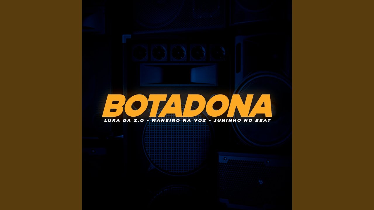 Botadona (feat. Juninho no Beat)
