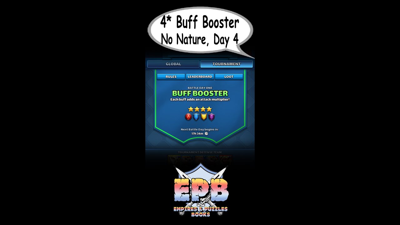 Does the RT streak continue???? 4s, Buff Booster ,No Nature, Day 4—Empires and Puzzles Books