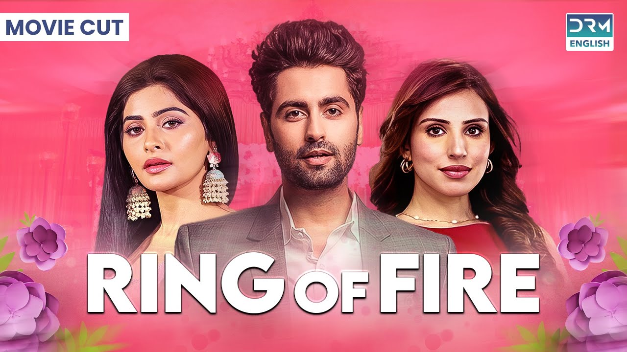 Movie Cut | Ring of Fire (ENG DUB) Episode  220 to 224
