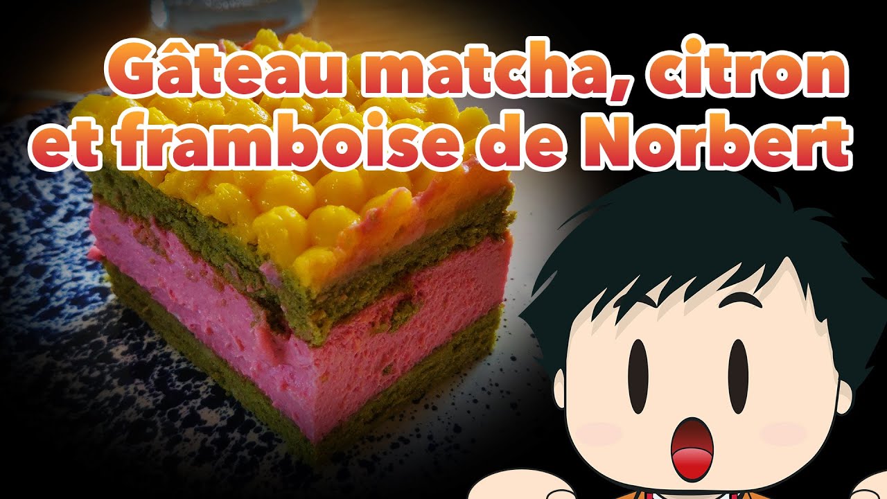 Comment faire le gâteau au matcha, framboise et citron de Norbert TARAYRE
