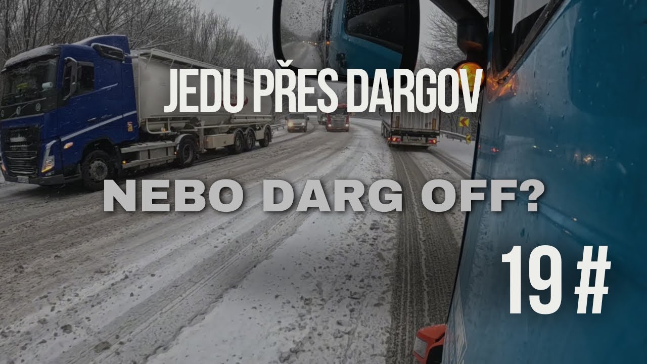 19# Jedu přes Dargov, nebo Dargoff?