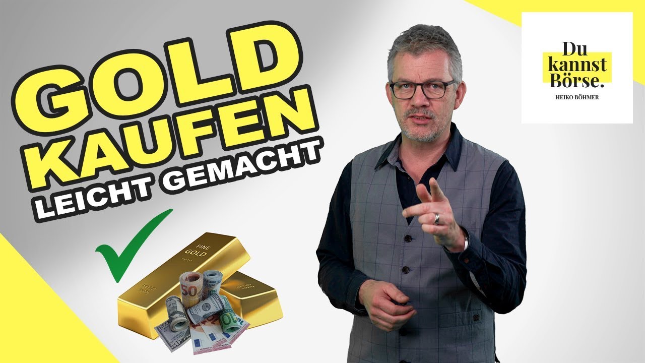 So kaufst du Gold richtig | Du kannst B&ouml;rse | mit Heiko B&ouml;hmer
