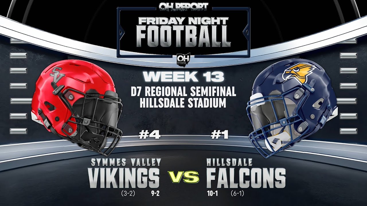 #1 Hillsdale Falcons (10-1) vs. #4 Symmes Valley Vikings (9-2) - D7 Regional Semifinal Football