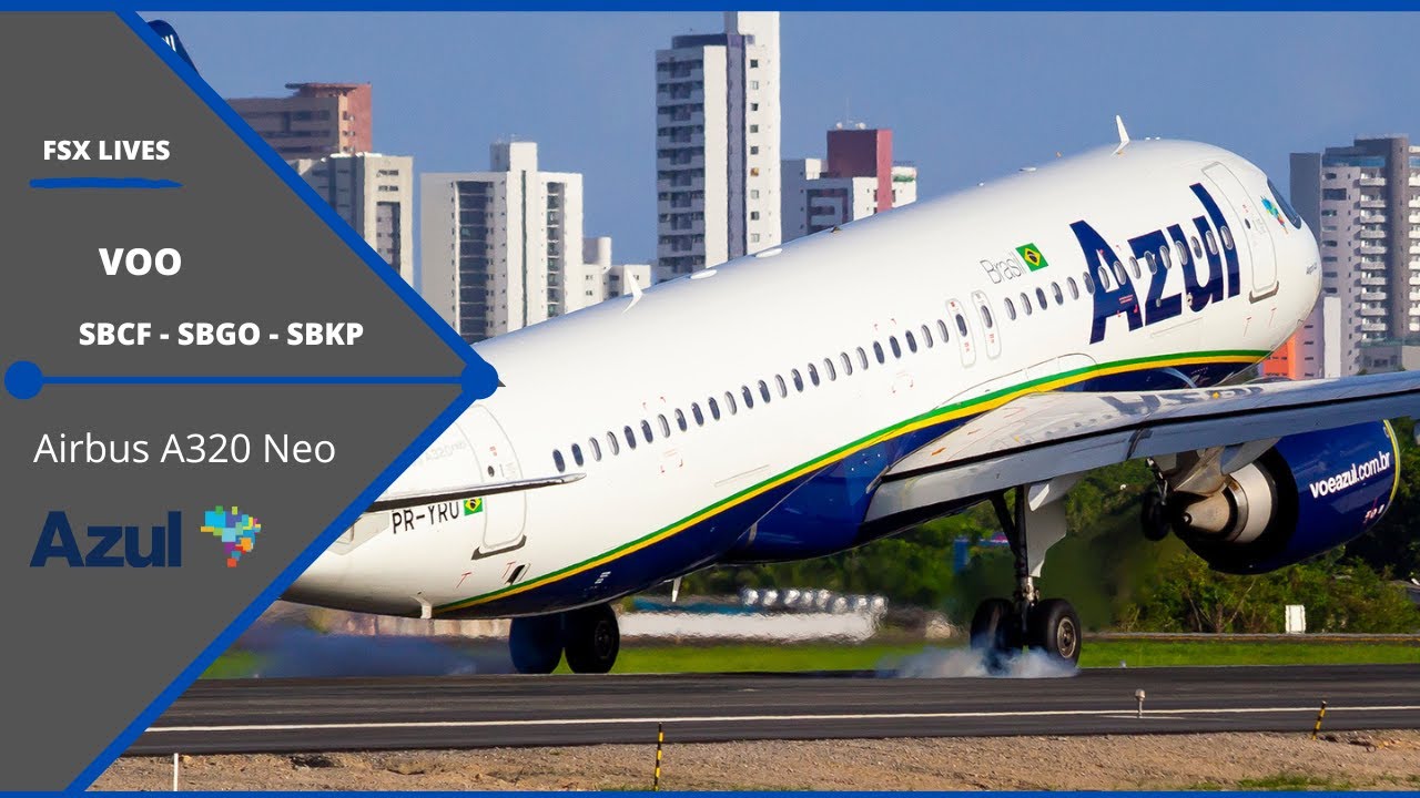 XPLANE 12 - VOO TOLISS A320Neo AZUL CONFINS(SBCF) - GOIANIA(SBGO) - CAMPINAS(SBKP) (IVAO)