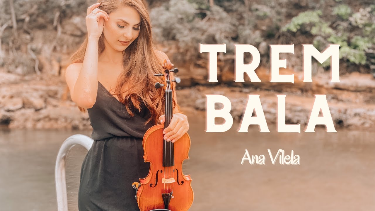 Trem Bala | Ana Vilela | Instrumental | Anna Murakawa | Cover Violino