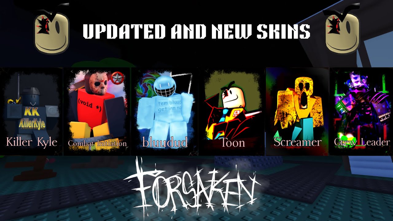 Server Wiping With EVERY UPDATED AND NEW KILLER SKINS IN NOSFERATU UPDATE (Forsaken)
