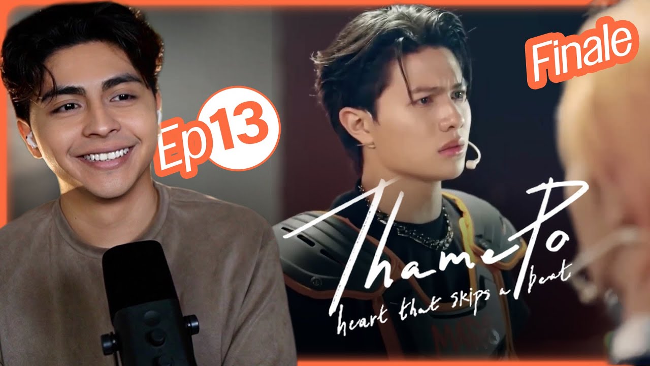 ThamePo FINALE | Episode 13 | Reaction and Commentary