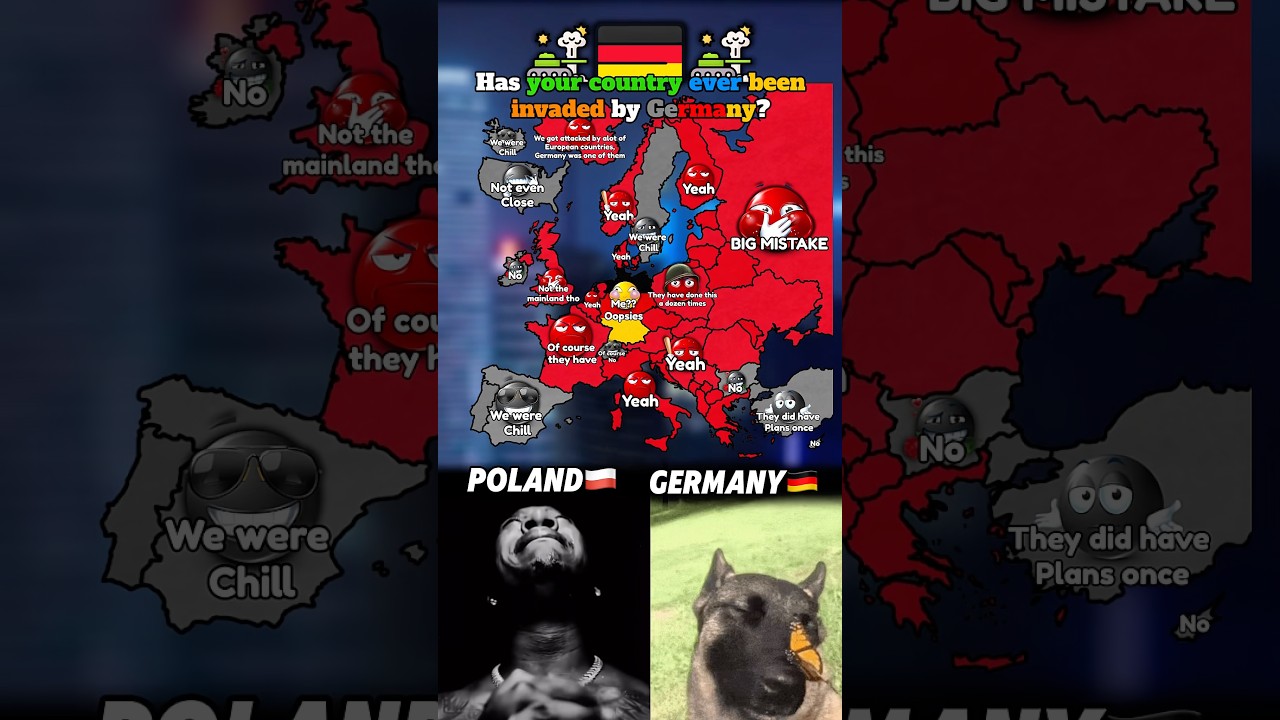 Has your country ever been invaded by Germany?🇩🇪 #europe #geography #mapping #countries #memes#usa