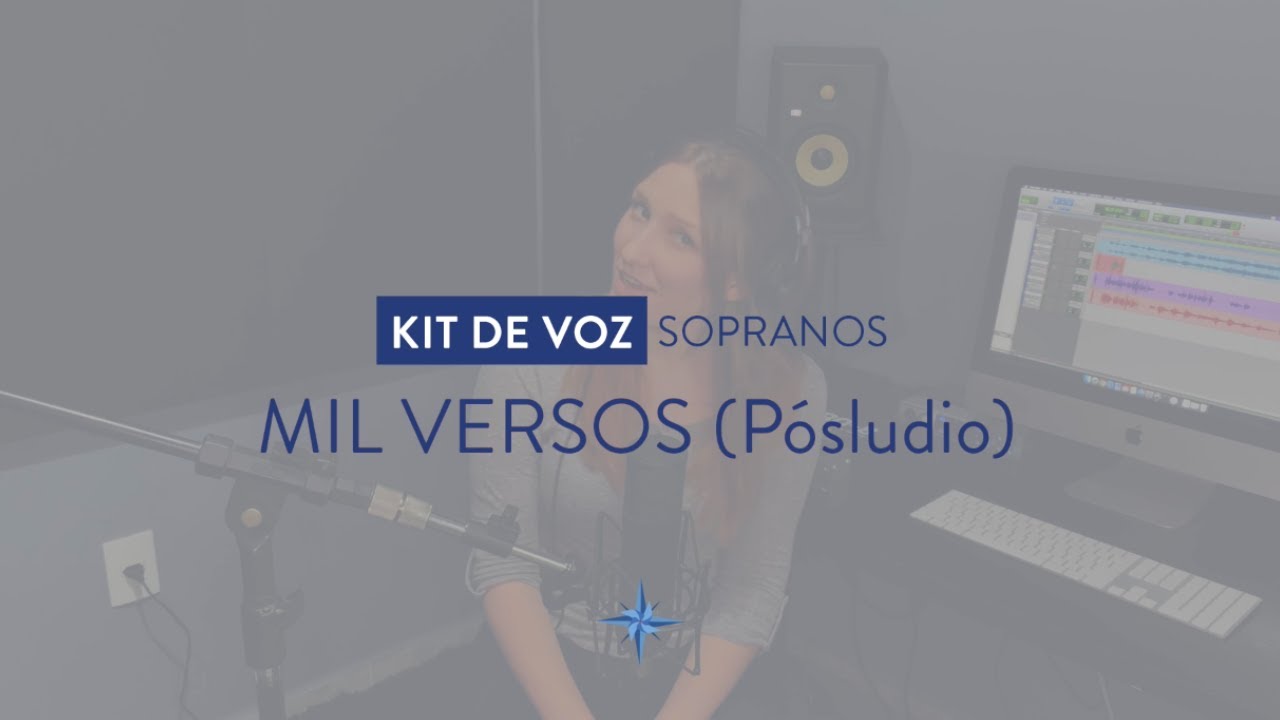 Kit de Voz - Mil Versos (Poslúdio) - Soprano