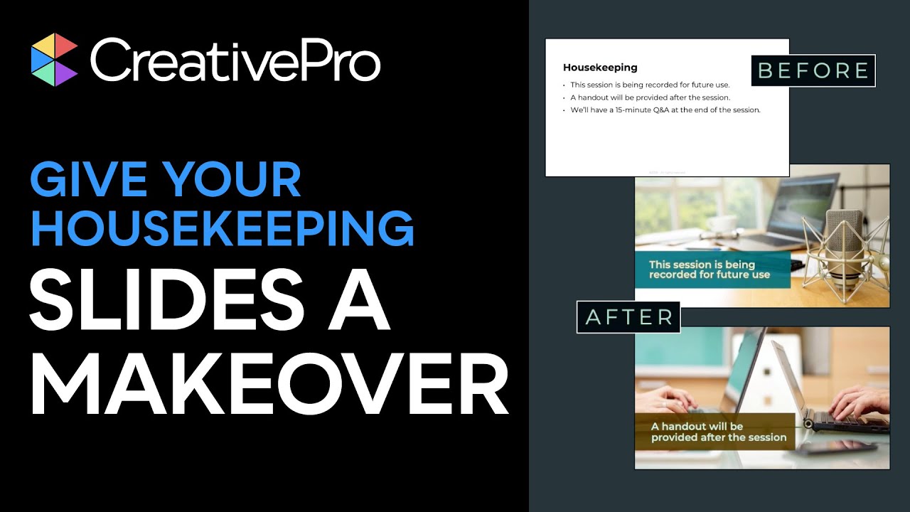 Presentation Design: Give Your Housekeeping Slides a Makeover (Video Tutorial)
