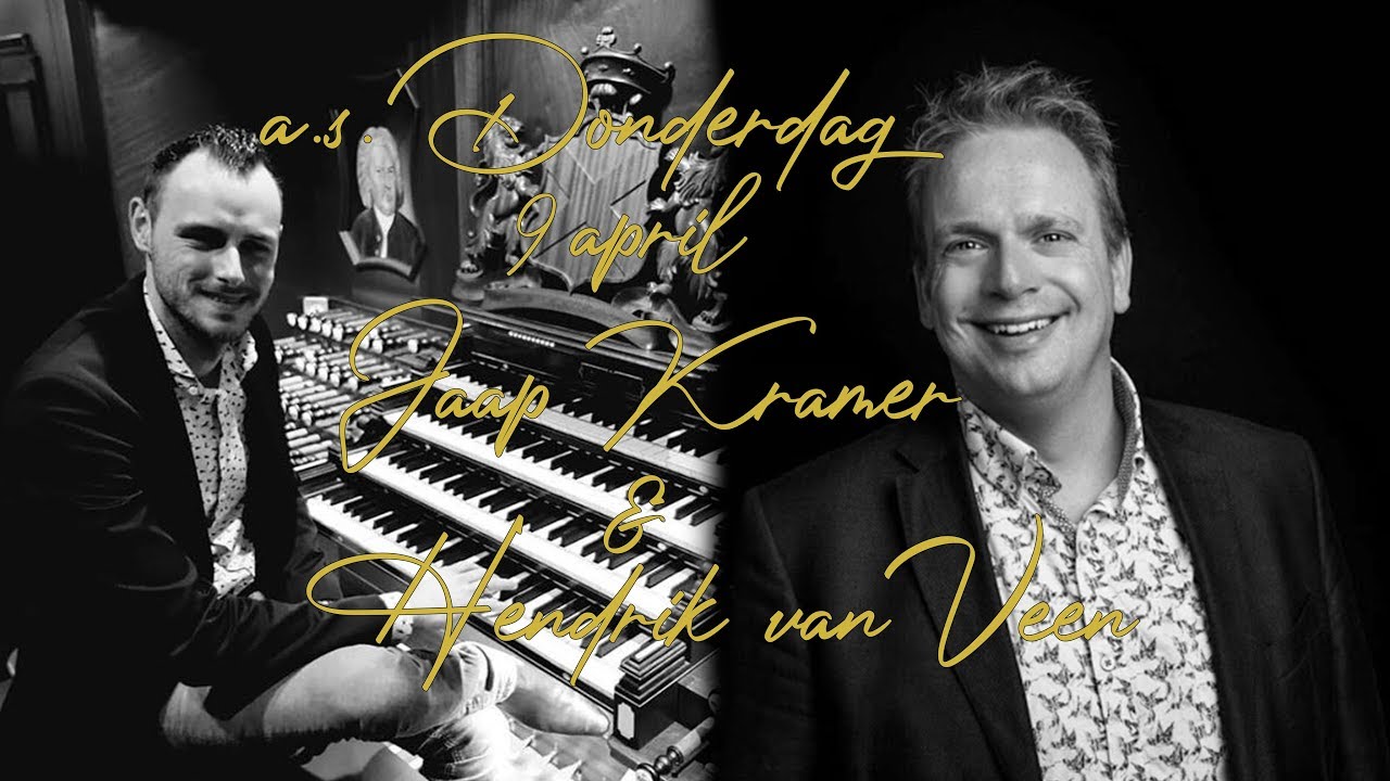 Live concert Jaap Kramer & Hendrik van Veen