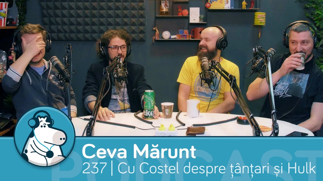 Cu Costel despre țânțari, bisexuali și Hulk - Ep. 237 Podcast Ceva Mărunt