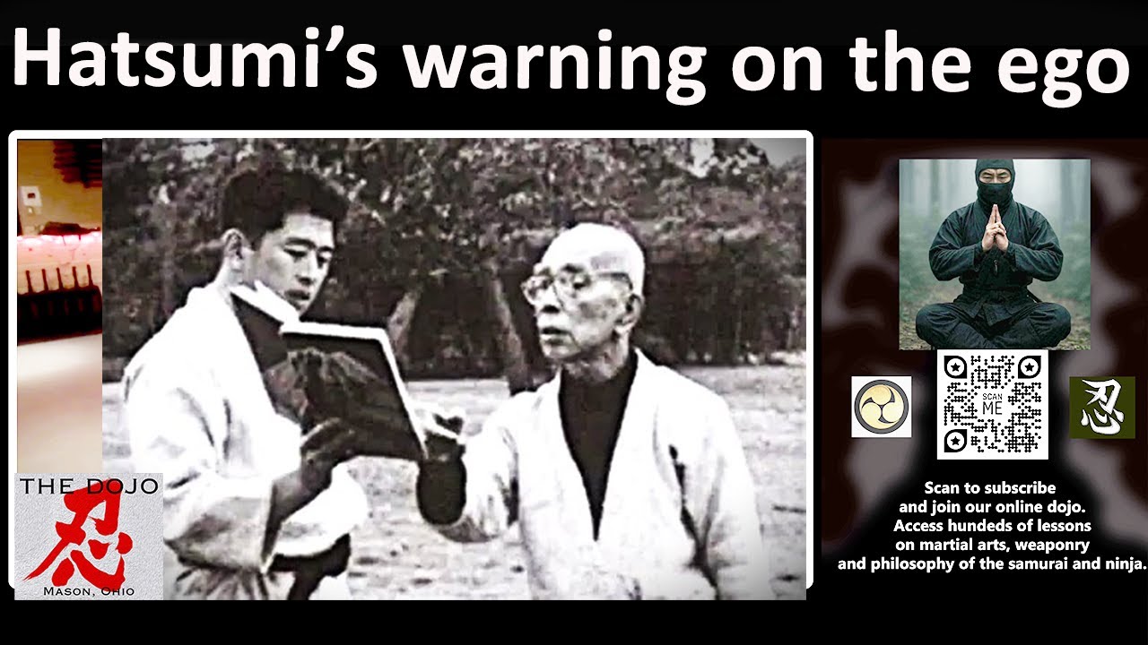 Hatsumi and Takamatsu's Warning on Ego