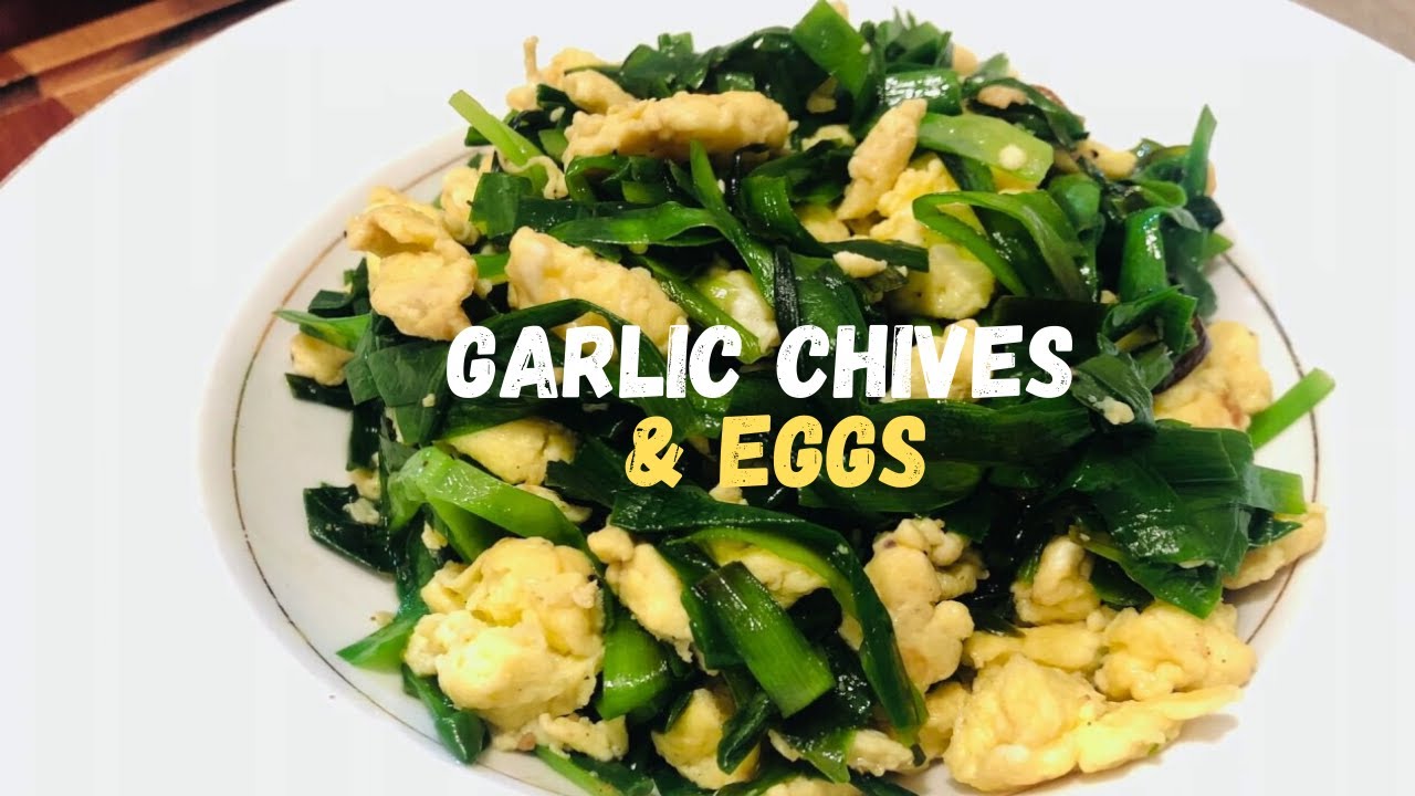 Garlic Chives and Eggs Stir Fry | Chinese Chives Recipe