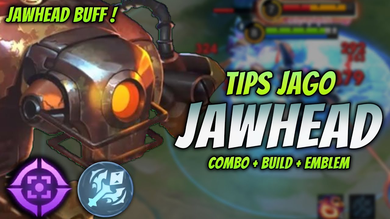 CARA MAIN JAWHEAD BUFF ! BUILD & EMBLEM JAWHEAD TERBARU 2024 ! | JAWHEAD EXP LANE GAMEPLAY