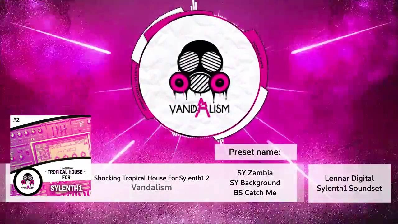 Shocking Tropical House For Sylenth1 2