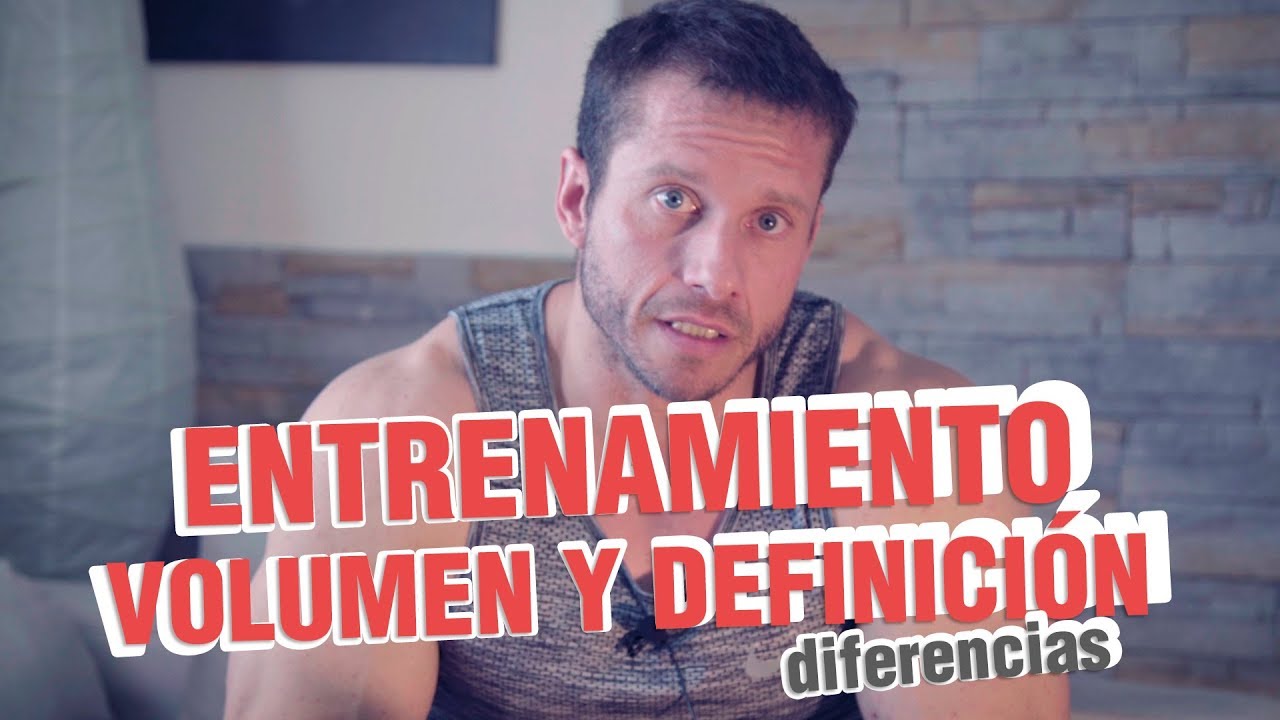SISTEMAS DE ENTRENAMIENTO EN VOLUMEN Y EN DEFINICIÓN | Roberto Castellano