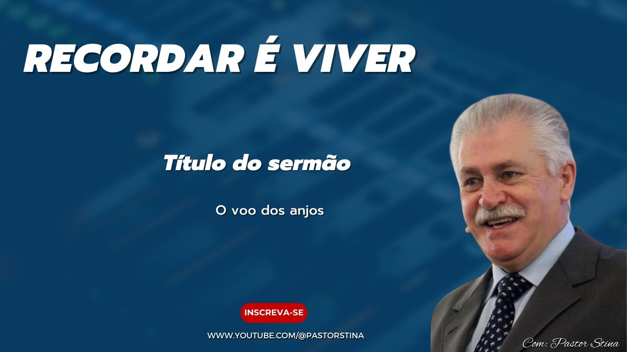 Serm&atilde;o   I O voo dos anjos   I  Pr Neumoel Stina