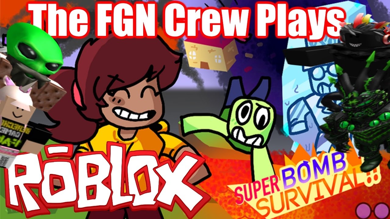 The FGN Crew Plays: ROBLOX - Super Bomb Survival 