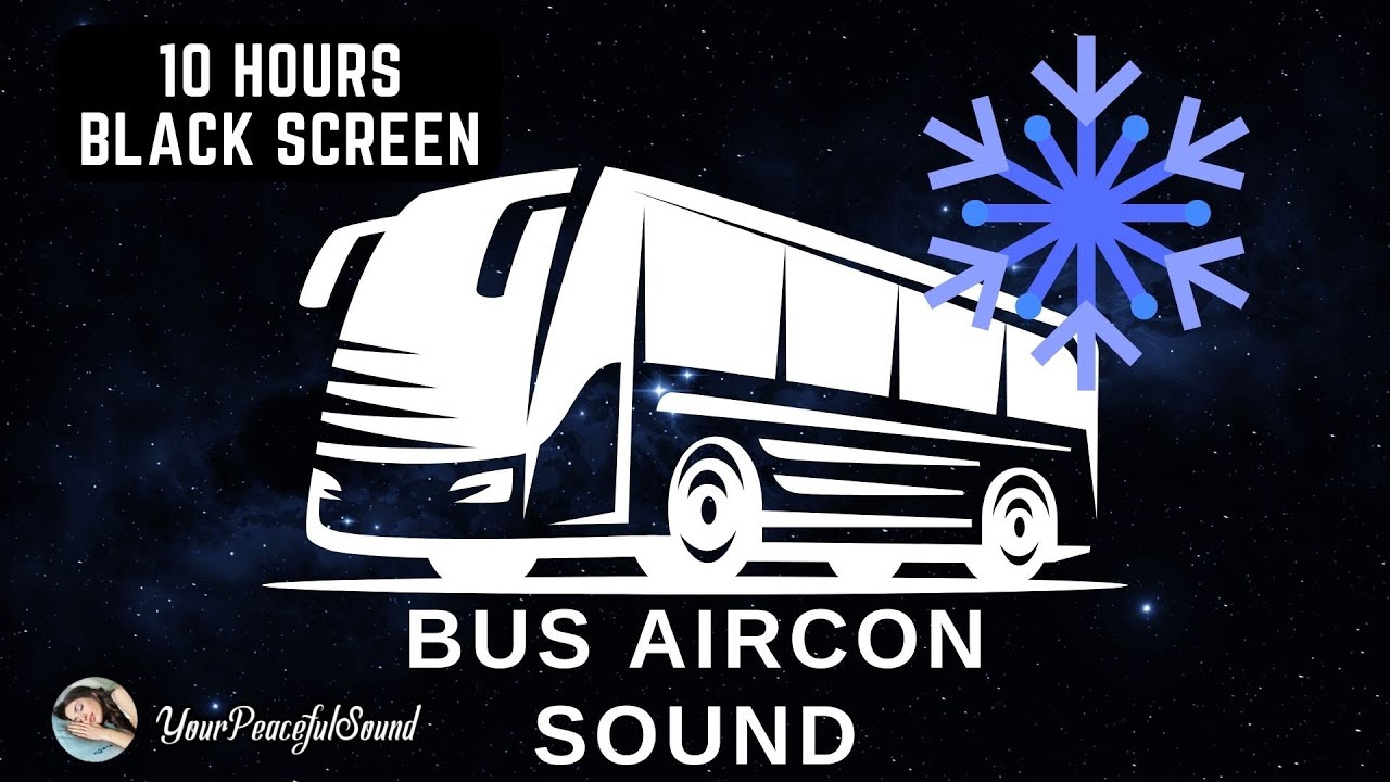 BUS AIRCON Sound | White Noise Sound for Relaxing, Sleeping, Studying, Focus | 10 Hours Black Screen
