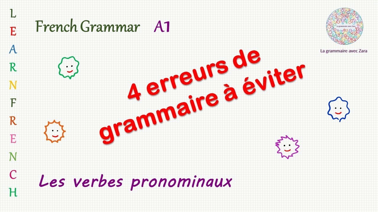 4 erreurs à éviter- A1- La grammaire française