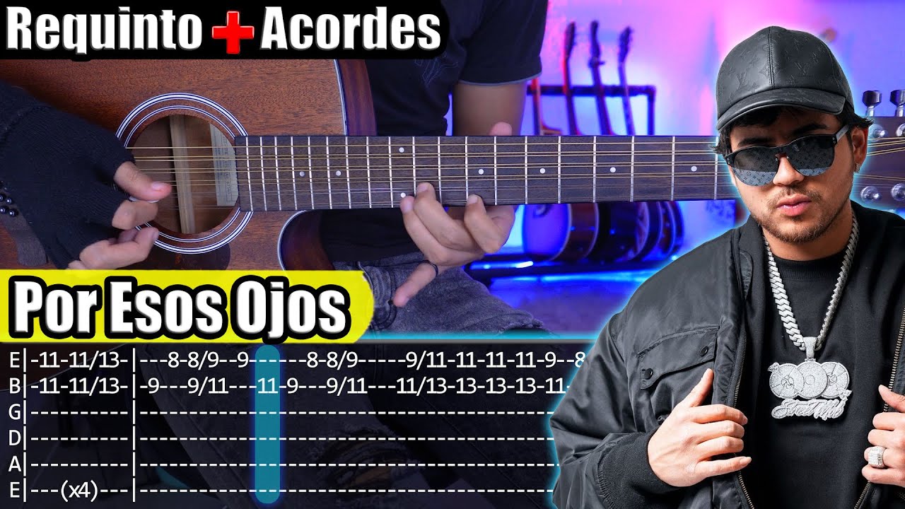 Por Esos Ojos - Fuerza Regida - Requinto + Acordes | TABS | Tutorial Guitarra