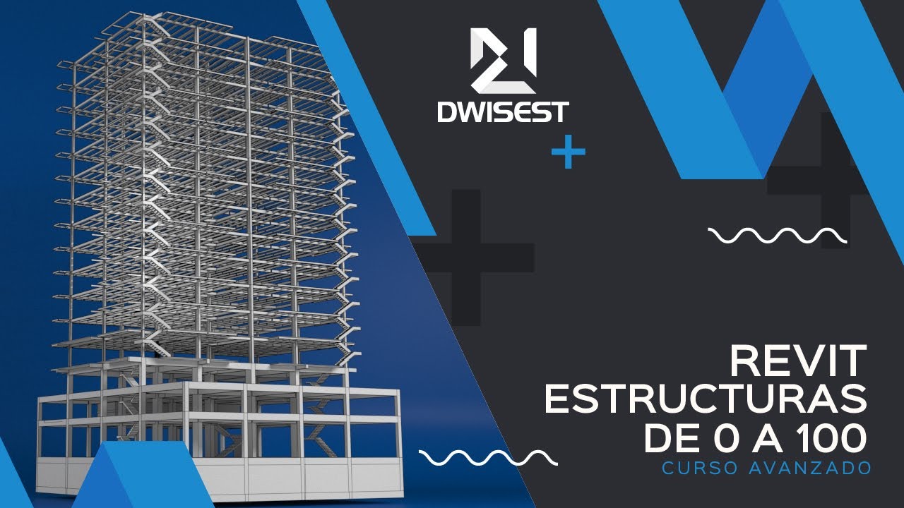 Curso Revit Estructuras de 0 a 100 - Bienvenida