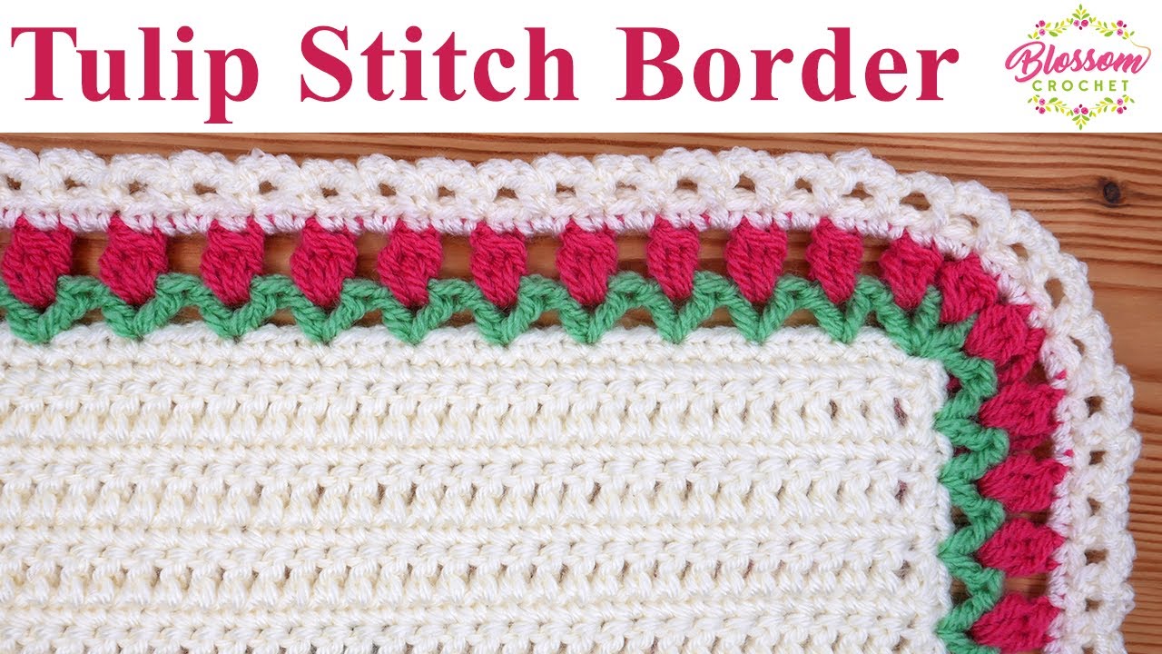 Simple Crochet Border - Tulip / Flowers (Fancy but easy!) Blossom Crochet Tutorial
