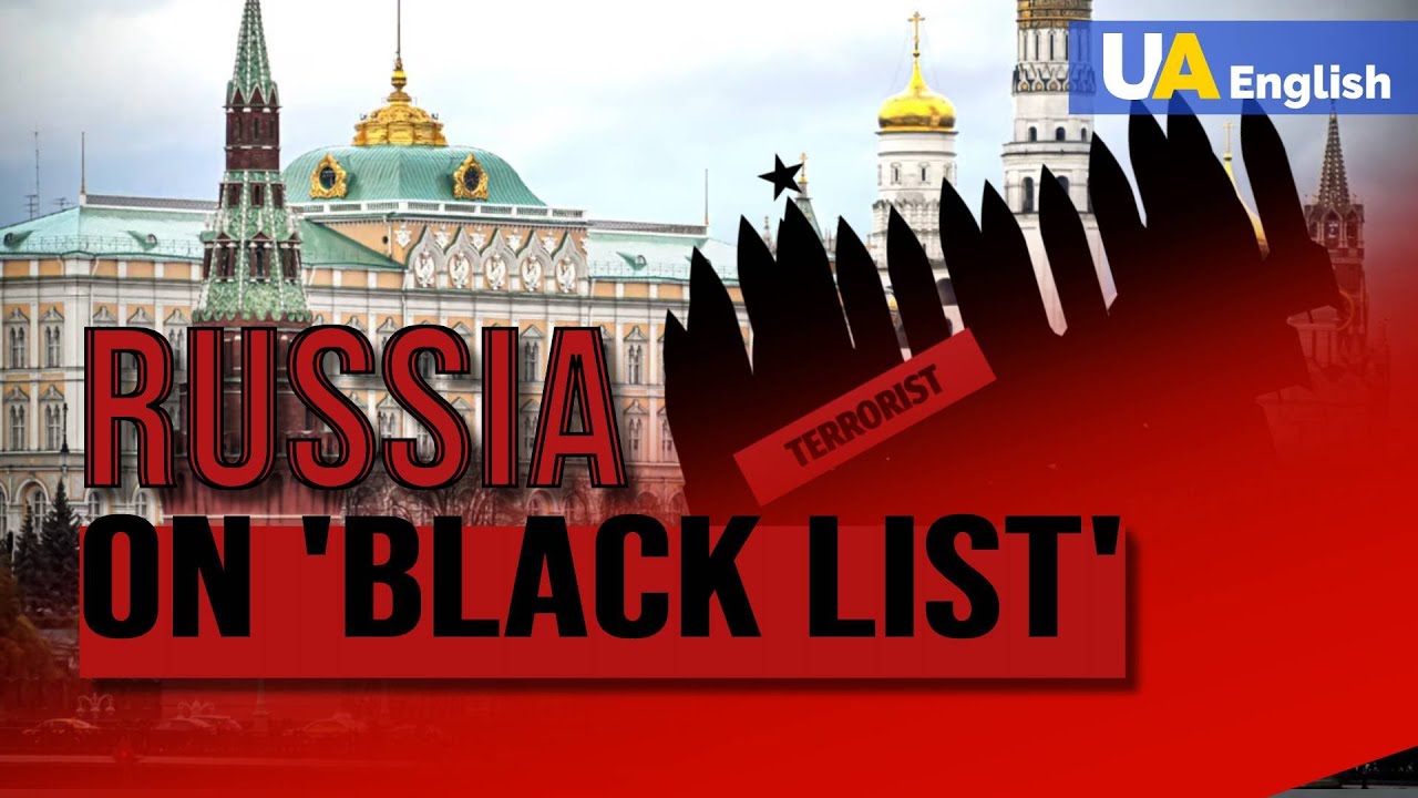 Russia to the blacklist: Ukraine urges FATF to declare Russia as a sponsor of terrorism